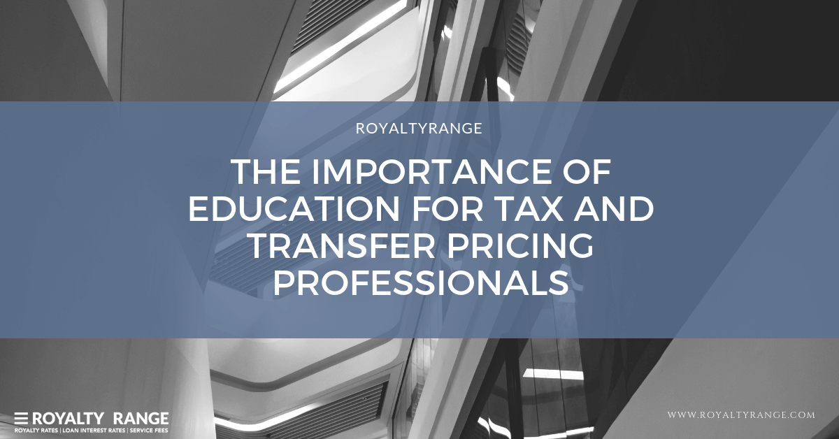 THE IMPORTANCE OF EDUCATION FOR TAX AND TRANSFER PRICING PROFESSIONALS