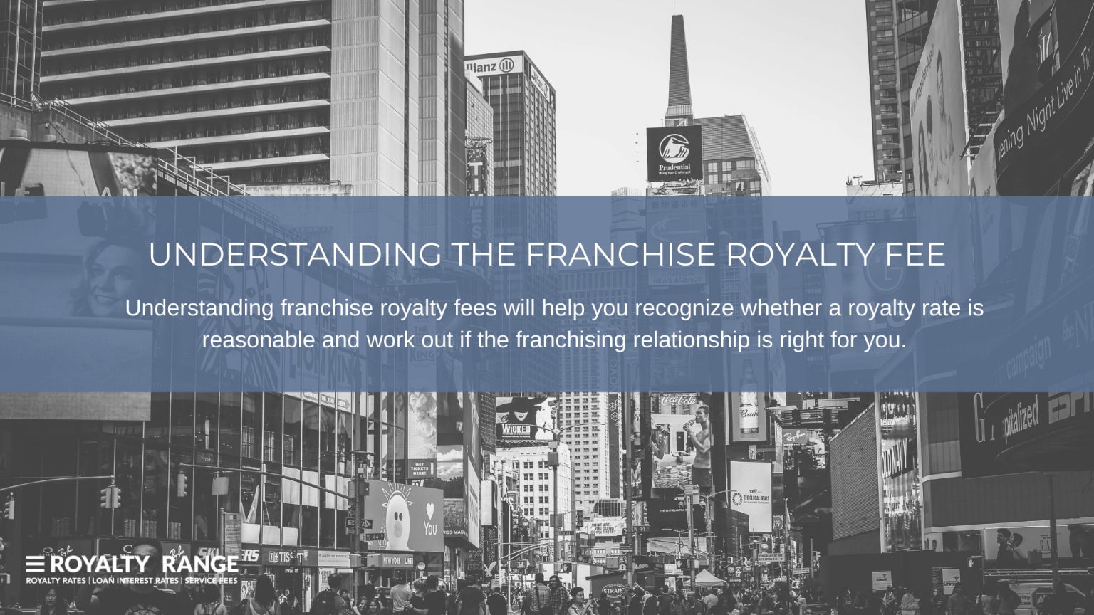 Understanding The Franchise Royalty Fee | RoyaltyRange